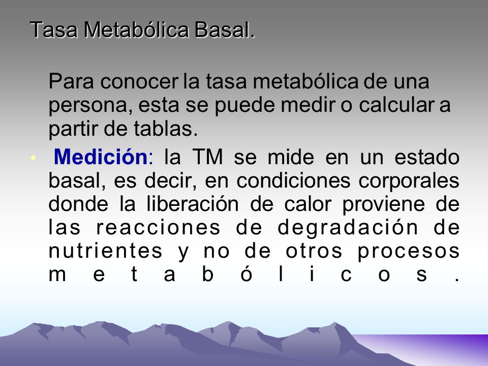 como se mide metabolismo basal